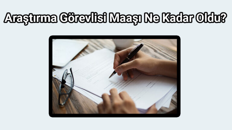 Araştırma Görevlisi Maaşı