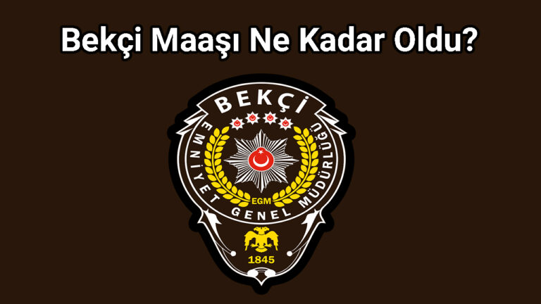Bekçi Maaşı 2022