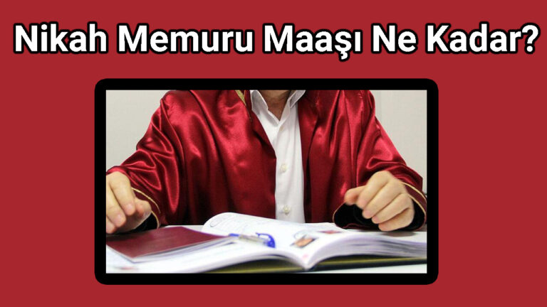 Nikah Memuru Maaşı Nedir?