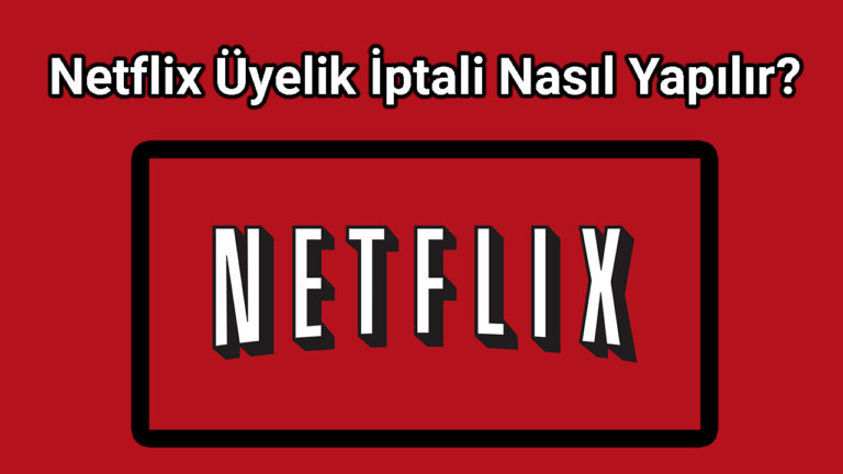 Netflix Üyelik İptali