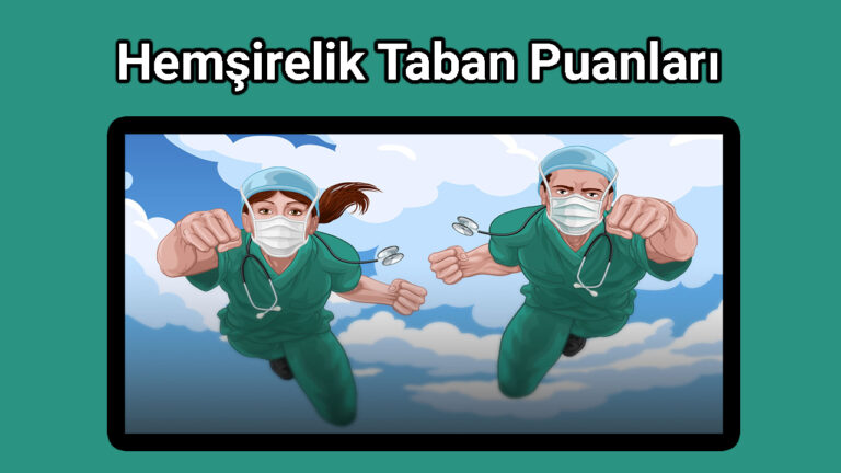 Hemşirelik Taban Puanları