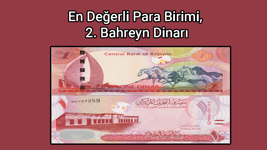 En Değerli Para Birimi Bahreyn Dinarı
