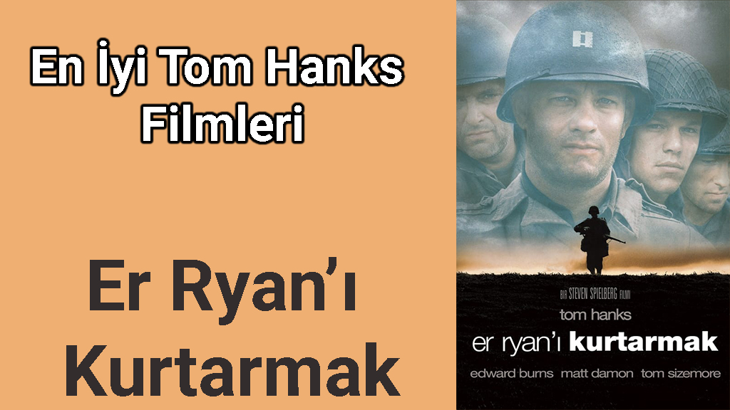 En İyi Tom Hanks Filmleri (Ödüllü 10 Film) Listesi