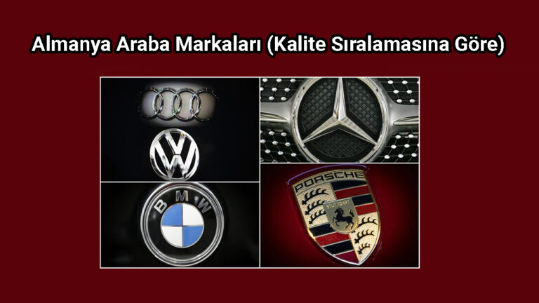 Almanya Araba Markaları (2022: Kalite Sıralamasına Göre)
